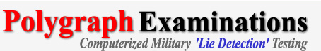 Computerized polygraph examinations for military and armed forces